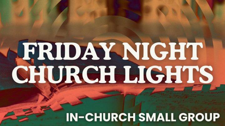 Logo for Friday Night Church Lights