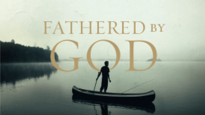 Logo for Fathered by God (For Men)