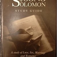 "The Song of Solomon" with Rick & Judy Wessels