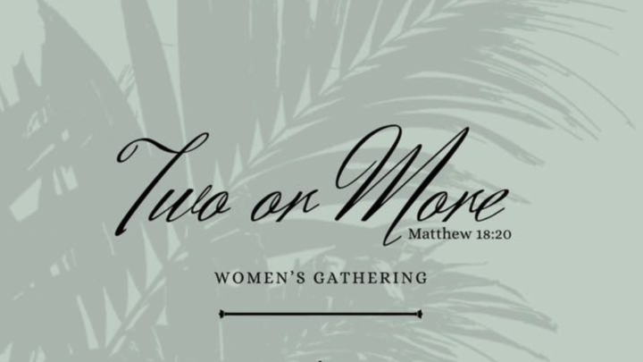 Logo for Women | Saturday | Two or More Women's Gathering (Fremont)