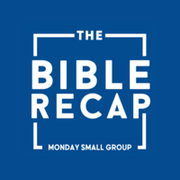 Logo for The Bible Recap | Monday Small Group