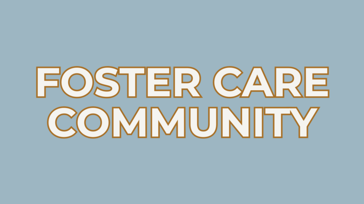 Logo for Foster Care Community - Leader: Chelsea Knox & Katelyn Aby