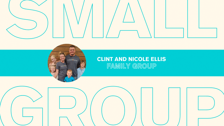 Logo for Family Small Group | Ellis | Sunday PM