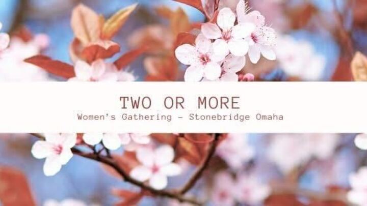 Logo for Two or More Women's Gathering (Omaha/Millard)