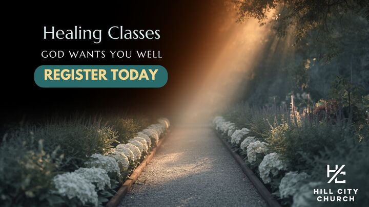 Logo for Healing Classes - God Wants You Well -  Walk in Divine Health