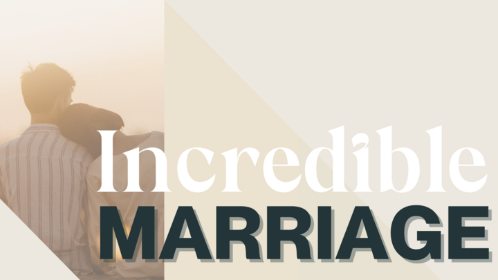 Logo for Incredible Marriage