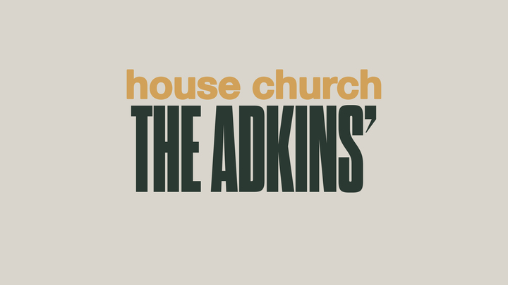 Logo for Adkins House Church