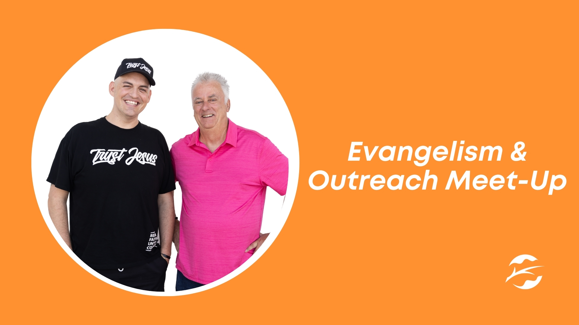 Evangelism & Outreach Meet-Up
