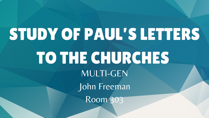 Logo for Study of Paul's Letters to the Churches | Multi-Gen | Room 303