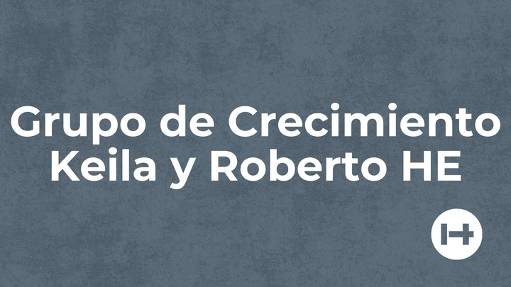 Logo for Grupo de Crecimiento Keila y Roberto HE