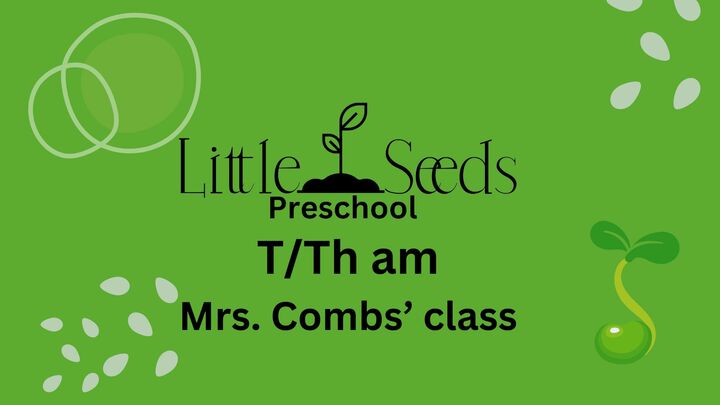 Logo for Little Seeds T/Th am (Mrs Combs)