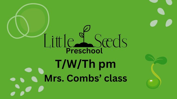 Logo for Little Seeds T/W/Th pm (Mrs Combs')