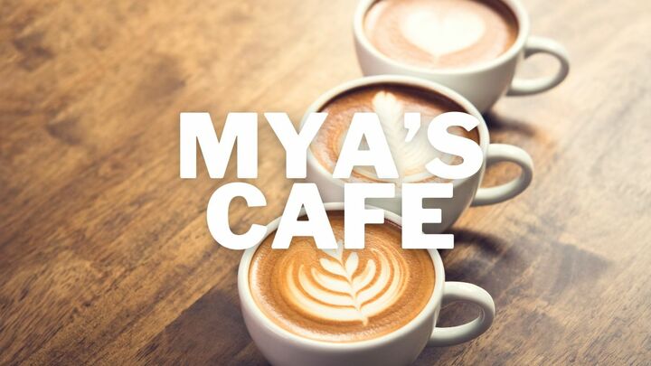 Logo for MYA's Cafe (Young Adults) *registration not required