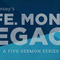 Life. Money. Legacy