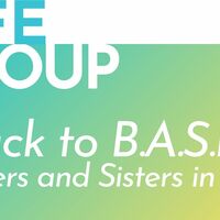 Logo for Back to B.A.S.I.C. Brothers and Sisters in Christ LifeGroup