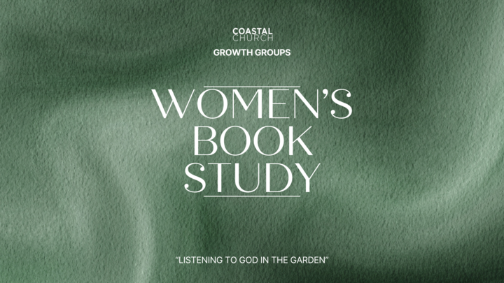 Logo for Women’s Book Study-  "Listening to God  in the Garden"