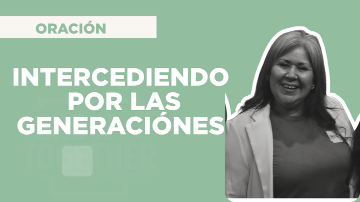 Logo for Oración: Intercediendo por las Generación