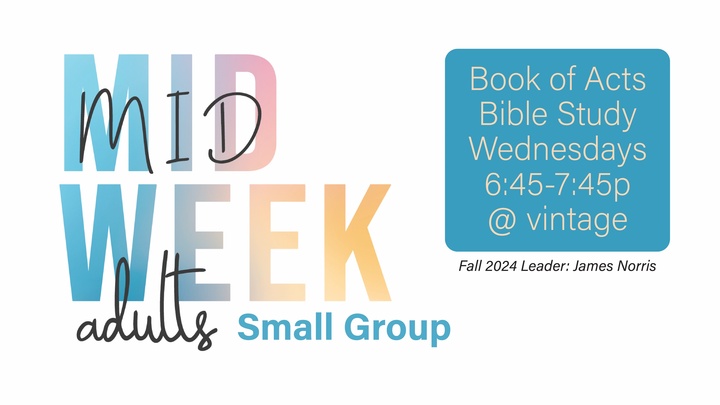 Midweek Groups Midweek Adult Small Group - Vintage Church