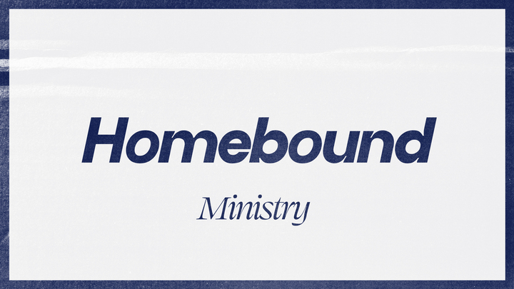 Logo for Homebound Ministry
