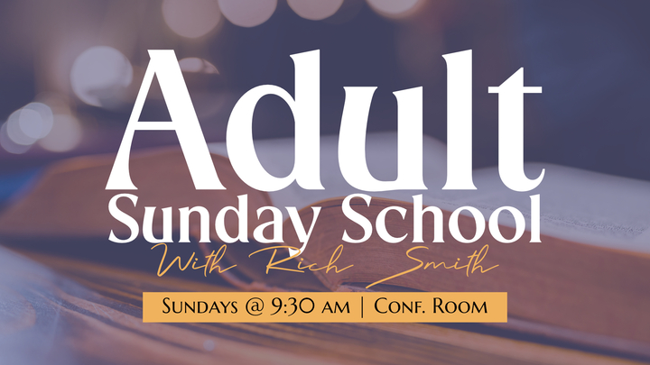 Logo for Adult Sunday School with Rich Smith