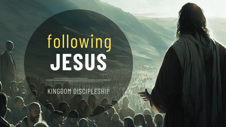 Logo for Following Jesus: Kingdom Discipleship