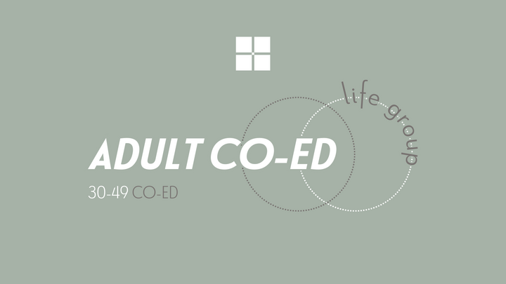 Logo for Adult Co-Ed Life Group (30-49)