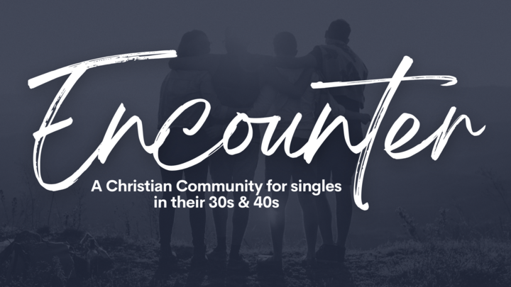 Logo for Encounter Singles (30s & 40s)