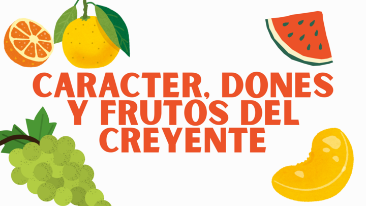 Logo for e) Viernes (General) Caracter, Dones y Frutos del Creyente