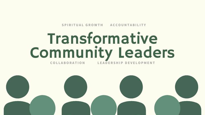 Transformative Community Development Transformative Community Leaders