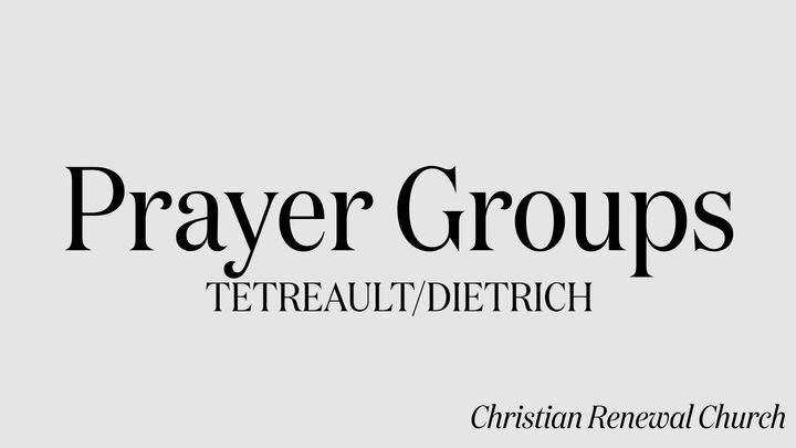 Logo for Tetreault/Dietrich Prayer Group