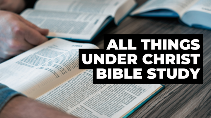 Logo for All Things Under Christ Bible Study