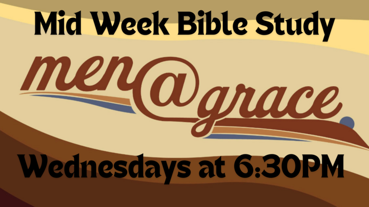 Logo for Men@Grace: Mid-Week Bible Study