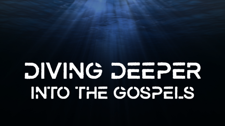 Logo for Diving Deeper into the Gospels (Young Adults) - Tyler Jones