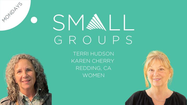 Logo for Small Group with Terri Hudson and Karen Cherry (Redding)(Women)