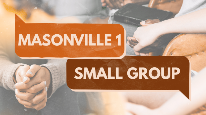 Logo for Masonville I Small Group