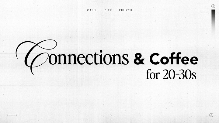 Logo for Connections and Coffee: For 20s-30s