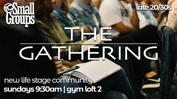 Logo for The Gathering (late 20s & 30s) - Life Stage Community