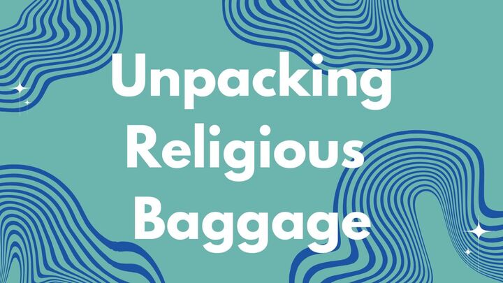 Logo for I'm Interested in Joining an Unpacking Your Religious Baggage Group