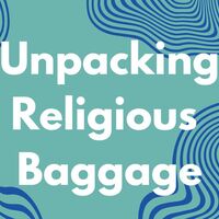 Logo for I'm Interested in Joining an Unpacking Your Religious Baggage Group