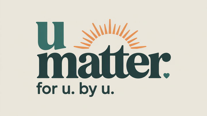 UMatter: Announcement from U Matter logo