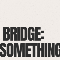 Logo for The Bridge: 20-Somethings