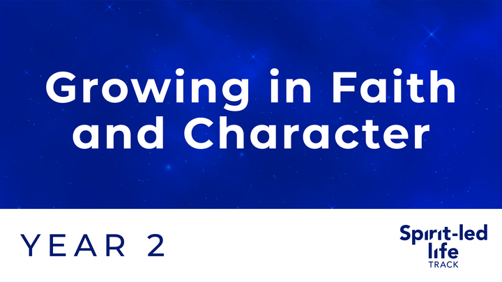 Logo for Year 2: Growing in Faith and Character (2026-2027)