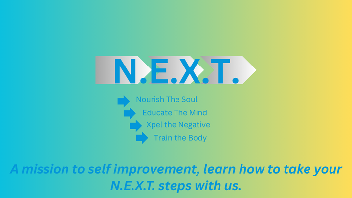 Logo for N.E.X.T. A mission to self improvement, learn how to take your N.E.X.T. steps with us.