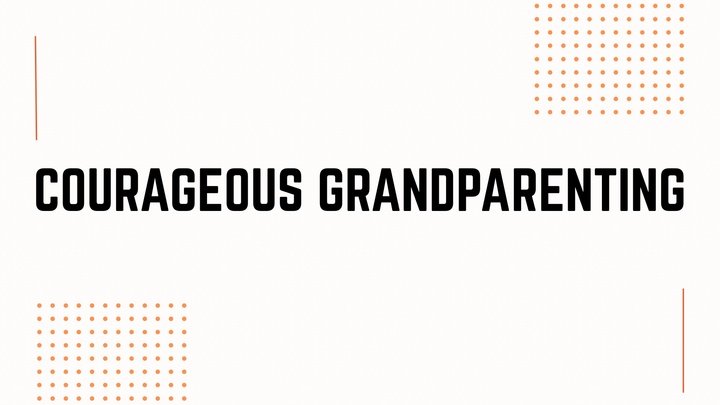 Logo for Courageous Grandparenting