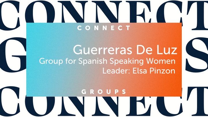 Guerreras De Luz · Spanish-Speaking Women