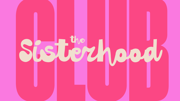 Logo for The Sisterhood Club (Ages 18+)