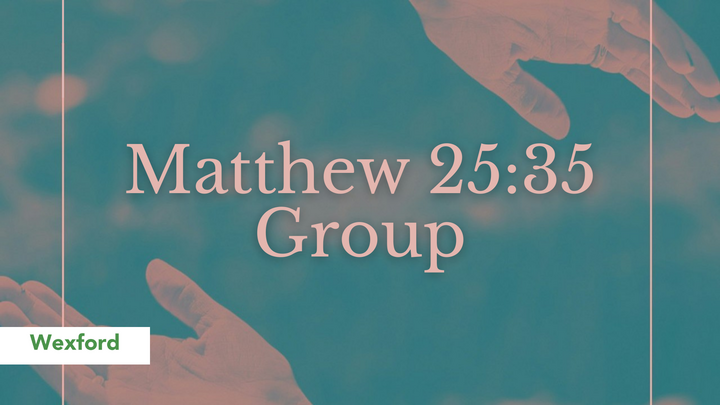 Logo for [WX] Care Group: Matthew 25:35 Group