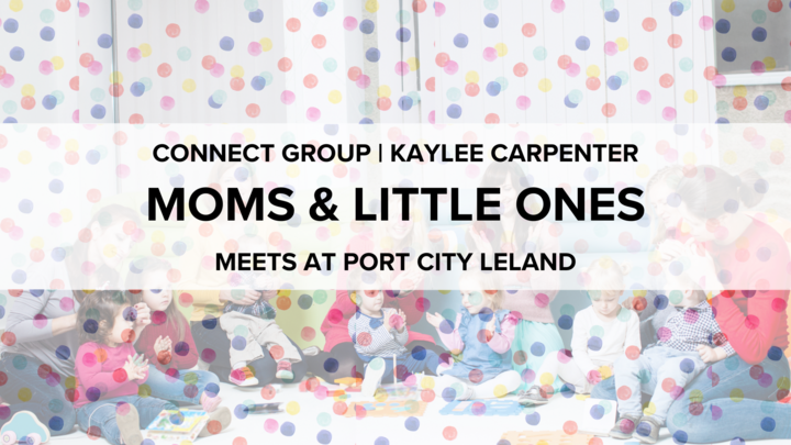 Logo for Connect Group | Moms & Little Ones | Kaylee Carpenter