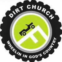 DIRT Church Group