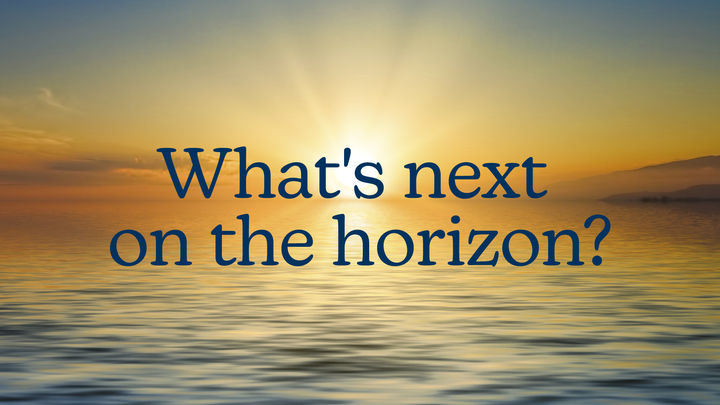 Logo for What's Next on the Horizon?